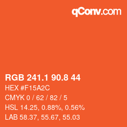 カラーコード: RGB 241.1 90.8 44 | qconv.com