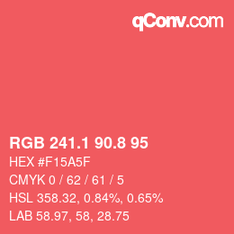 カラーコード: RGB 241.1 90.8 95 | qconv.com