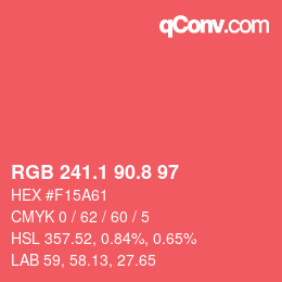 カラーコード: RGB 241.1 90.8 97 | qconv.com