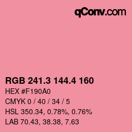 カラーコード: RGB 241.3 144.4 160 | qconv.com