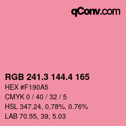 カラーコード: RGB 241.3 144.4 165 | qconv.com