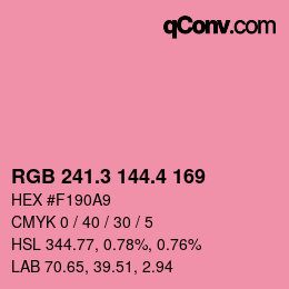 カラーコード: RGB 241.3 144.4 169 | qconv.com