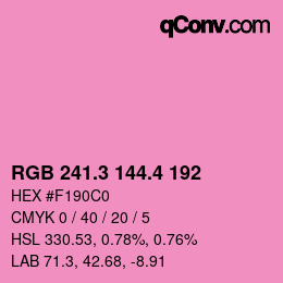 カラーコード: RGB 241.3 144.4 192 | qconv.com