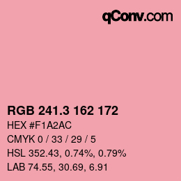 カラーコード: RGB 241.3 162 172 | qconv.com