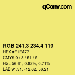 カラーコード: RGB 241.3 234.4 119 | qconv.com