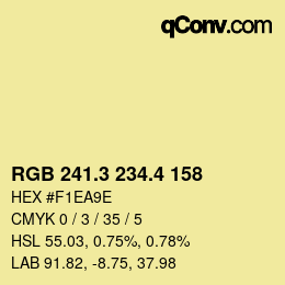 カラーコード: RGB 241.3 234.4 158 | qconv.com