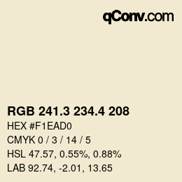 カラーコード: RGB 241.3 234.4 208 | qconv.com