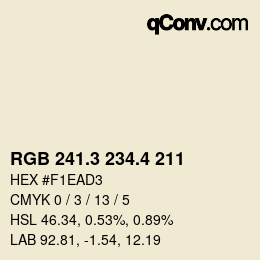 カラーコード: RGB 241.3 234.4 211 | qconv.com