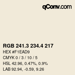 カラーコード: RGB 241.3 234.4 217 | qconv.com