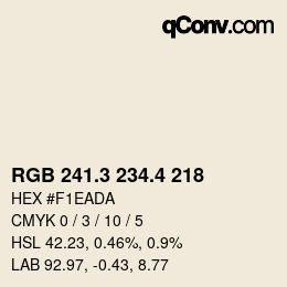 カラーコード: RGB 241.3 234.4 218 | qconv.com