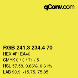 カラーコード: RGB 241.3 234.4 70 | qconv.com