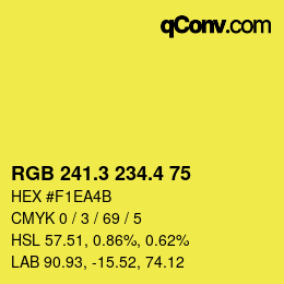 カラーコード: RGB 241.3 234.4 75 | qconv.com