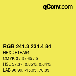 カラーコード: RGB 241.3 234.4 84 | qconv.com