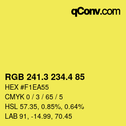 カラーコード: RGB 241.3 234.4 85 | qconv.com