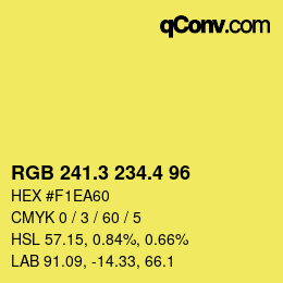 カラーコード: RGB 241.3 234.4 96 | qconv.com