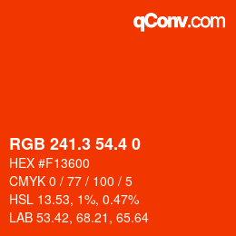 カラーコード: RGB 241.3 54.4 0 | qconv.com
