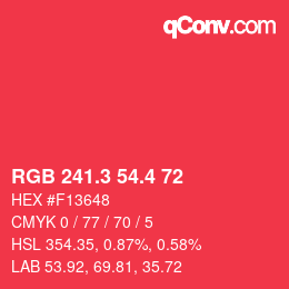 カラーコード: RGB 241.3 54.4 72 | qconv.com