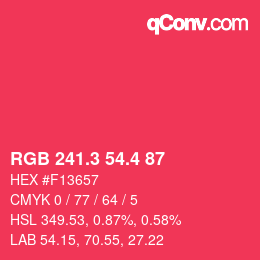 カラーコード: RGB 241.3 54.4 87 | qconv.com