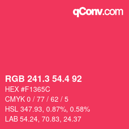 カラーコード: RGB 241.3 54.4 92 | qconv.com