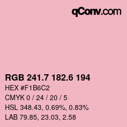 カラーコード: RGB 241.7 182.6 194 | qconv.com