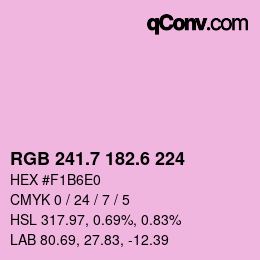 カラーコード: RGB 241.7 182.6 224 | qconv.com