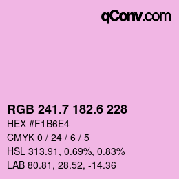 カラーコード: RGB 241.7 182.6 228 | qconv.com