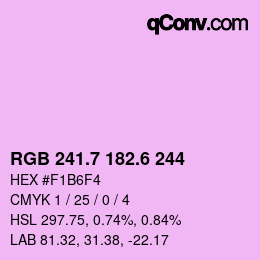 カラーコード: RGB 241.7 182.6 244 | qconv.com