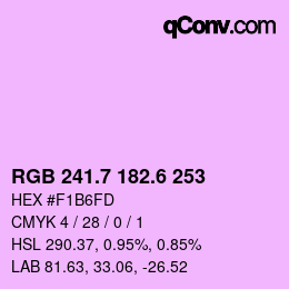 カラーコード: RGB 241.7 182.6 253 | qconv.com