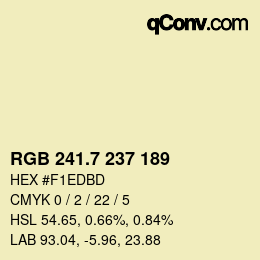 カラーコード: RGB 241.7 237 189 | qconv.com