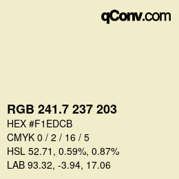 カラーコード: RGB 241.7 237 203 | qconv.com