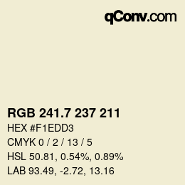 カラーコード: RGB 241.7 237 211 | qconv.com