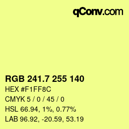 カラーコード: RGB 241.7 255 140 | qconv.com