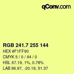 カラーコード: RGB 241.7 255 144 | qconv.com