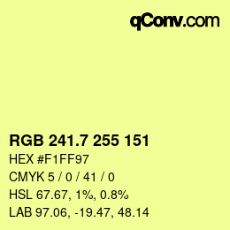 カラーコード: RGB 241.7 255 151 | qconv.com