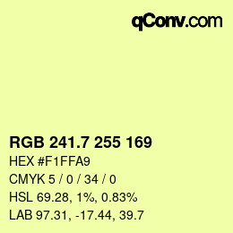 カラーコード: RGB 241.7 255 169 | qconv.com