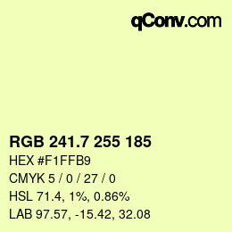 カラーコード: RGB 241.7 255 185 | qconv.com