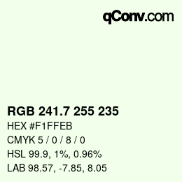 カラーコード: RGB 241.7 255 235 | qconv.com