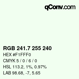 カラーコード: RGB 241.7 255 240 | qconv.com