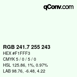 カラーコード: RGB 241.7 255 243 | qconv.com