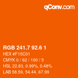 カラーコード: RGB 241.7 92.6 1 | qconv.com