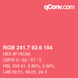 カラーコード: RGB 241.7 92.6 104 | qconv.com