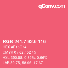 カラーコード: RGB 241.7 92.6 116 | qconv.com