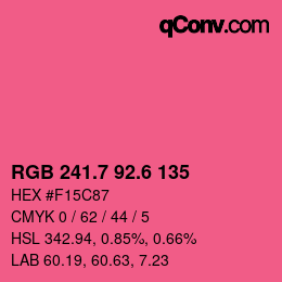 カラーコード: RGB 241.7 92.6 135 | qconv.com