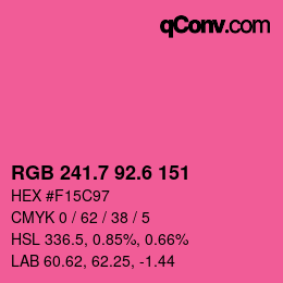 カラーコード: RGB 241.7 92.6 151 | qconv.com