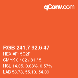カラーコード: RGB 241.7 92.6 47 | qconv.com