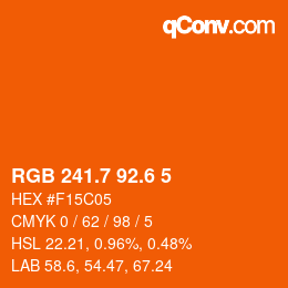 カラーコード: RGB 241.7 92.6 5 | qconv.com