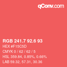 カラーコード: RGB 241.7 92.6 93 | qconv.com
