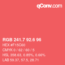 カラーコード: RGB 241.7 92.6 96 | qconv.com