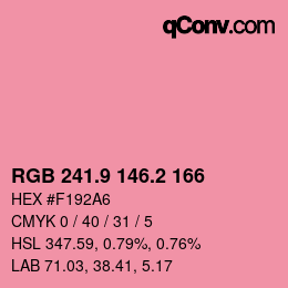 カラーコード: RGB 241.9 146.2 166 | qconv.com