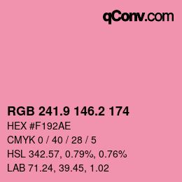 カラーコード: RGB 241.9 146.2 174 | qconv.com